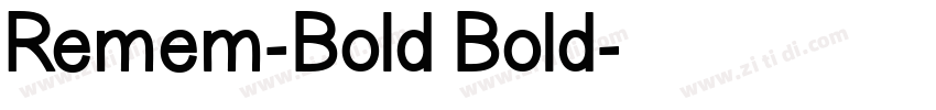 Remem-Bold Bold字体转换
